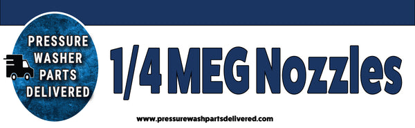 1/4 MEG Nozzles